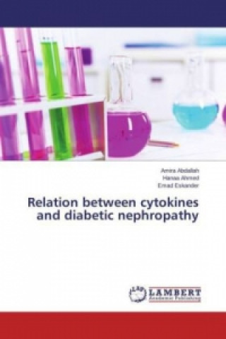 Libro Relation between cytokines and diabetic nephropathy Amira Abdallah