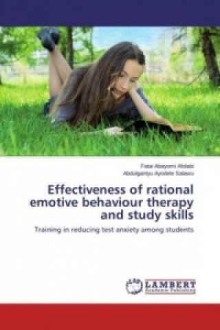 Könyv Effectiveness of rational emotive behaviour therapy and study skills Fatai Abayomi Afolabi