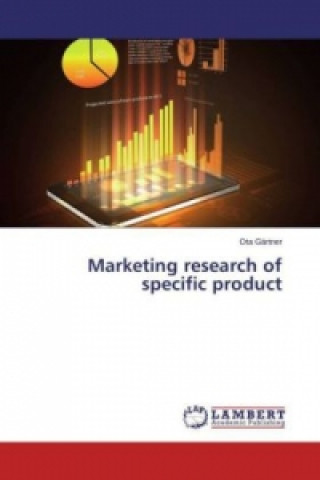 Livre Marketing research of specific product Ota Gärtner