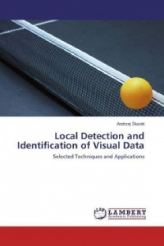 Kniha Local Detection and Identification of Visual Data Andrzej luzek