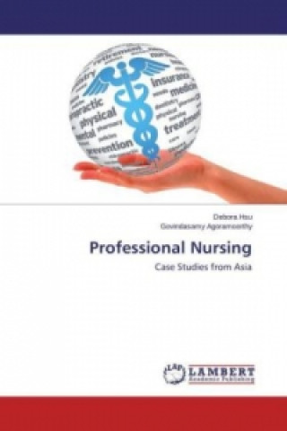 Kniha Professional Nursing Debora Hsu