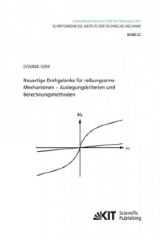 Book Neuartige Drehgelenke fur reibungsarme Mechanismen Dominik Kern