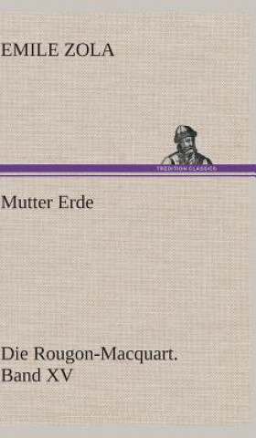 Kniha Mutter Erde Emile Zola