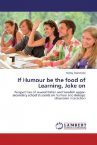 Kniha If Humour be the food of Learning, Joke on Ashley Blackmore