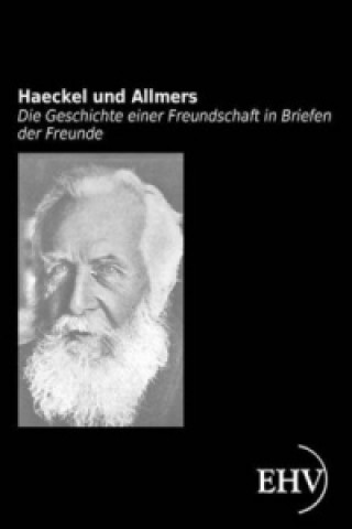 Knjiga Haeckel und Allmers Ernst Haeckel