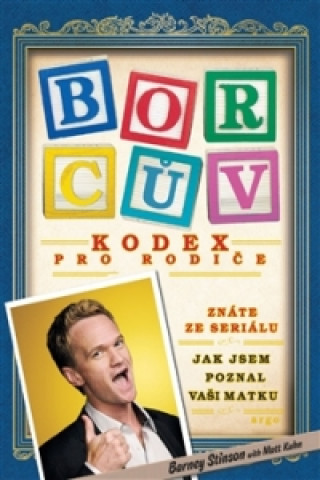 Book Borcův kodex pro rodiče Barney Stinson