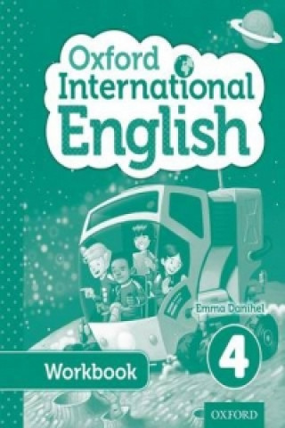 Knjiga Oxford International English Student Workbook 4 Emma Danihel