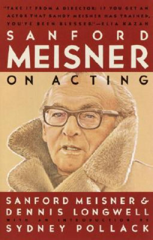 Kniha Sanford Meisner on Acting Sanford Meisner