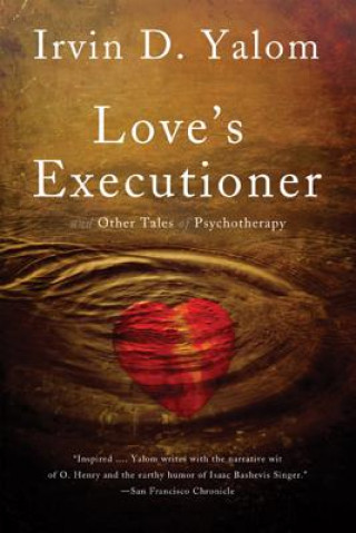 Könyv Love's Executioner Irvin D. Yalom
