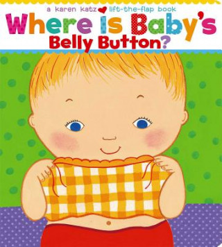 Книга Where Is Baby's Belly Button? Karen Katz