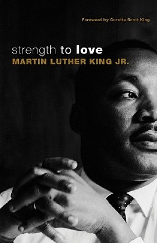 Kniha Strength to Love Martin Luther King