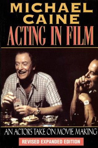 Kniha Acting in Film Michael Caine