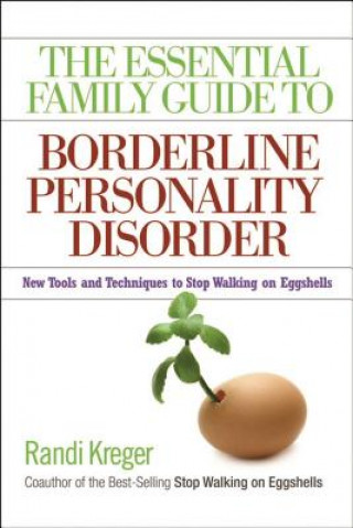 Книга Essential Family Guide To Borderline Personality Disorder, T Randi Kreger