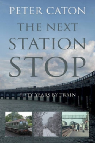 Carte Next Station Stop Peter Caton