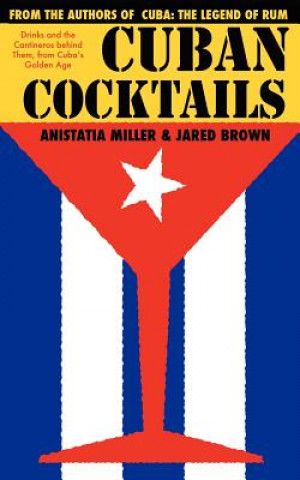 Book Cuban Cocktails Jared McDaniel Brown
