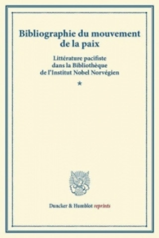 Kniha Bibliographie du mouvement de la paix. 