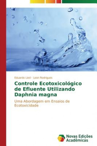 Carte Controle Ecotoxicologico de Efluente Utilizando Daphnia magna Eduardo Lied