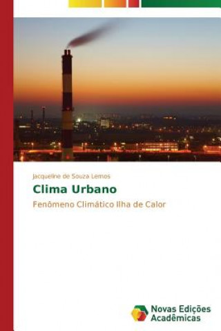 Kniha Clima Urbano Jacqueline de Souza Lemos