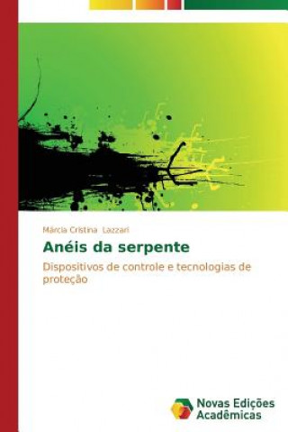 Buch Aneis da serpente Márcia Cristina Lazzari