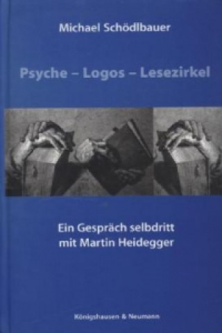 Kniha Psyche - Logos - Lesezirkel Michael Schödlbauer