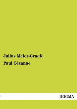 Buch Paul Cezanne Julius Meier-Graefe