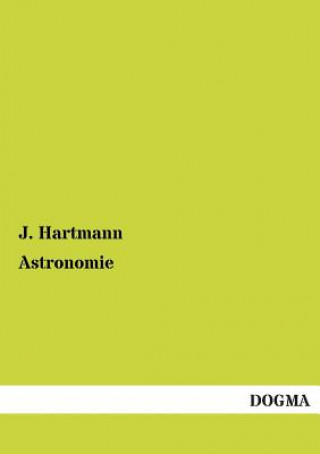 Kniha Astronomie J. Hartmann