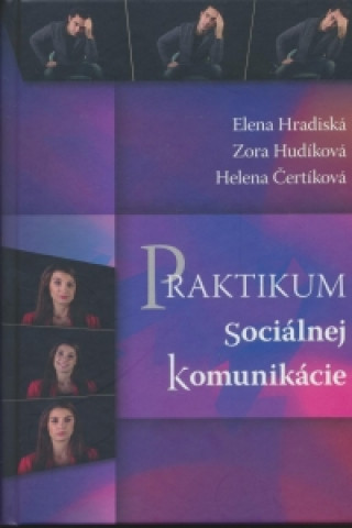 Kniha Praktikum sociálnej komunikácie Eva-Maria Kiefer