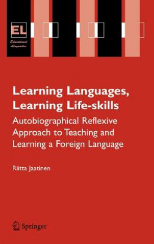 Könyv Learning Languages, Learning Life Skills Riitta Jaatinen