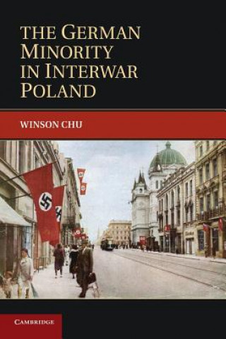 Könyv German Minority in Interwar Poland Winson Chu