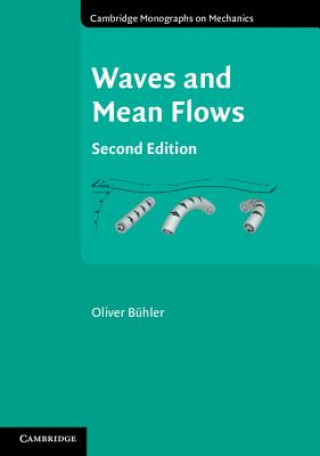 Książka Waves and Mean Flows Oliver Bühler