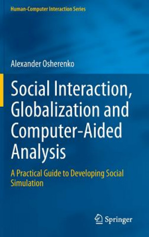 Książka Social Interaction, Globalization and Computer-Aided Analysis Alexander Osherenko