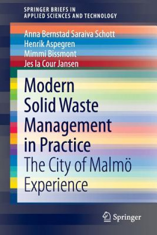 Kniha Modern Solid Waste Management in Practice Anna Bernstad Saraiva Schott