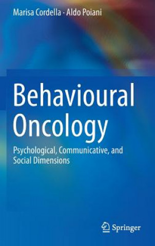 Kniha Behavioural Oncology Marisa Cordella