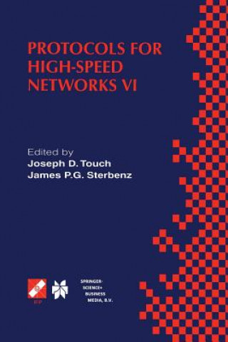 Carte Protocols for High-Speed Networks VI Joseph D. Touch