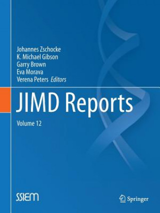 Kniha JIMD Reports - Volume 12 Johannes Zschocke