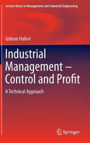 Kniha Industrial Management- Control and Profit Gideon Halevi
