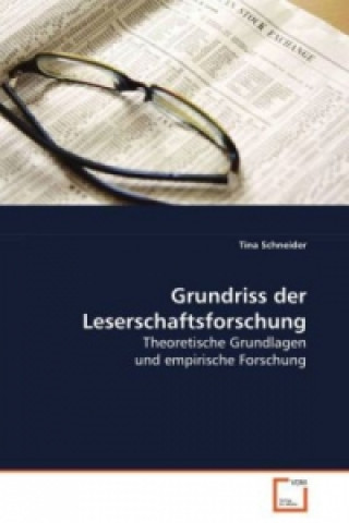 Kniha Grundriss der Leserschaftsforschung Tina Schneider