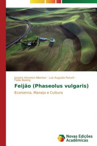 Книга Feijao (Phaseolus vulgaris) Janaina Veronezi Alberton