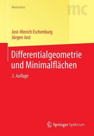 Kniha Differentialgeometrie und Minimalflächen Jost-Hinrich Eschenburg