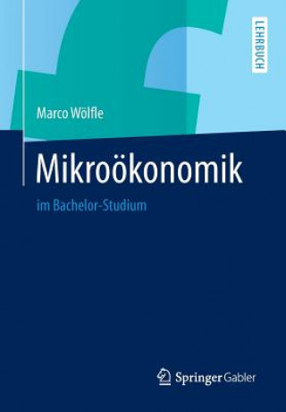 Książka Mikrooekonomik Marco Wölfle