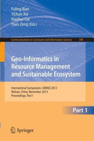 Kniha Geo-Informatics in Resource Management and Sustainable Ecosystem Fuling Bian