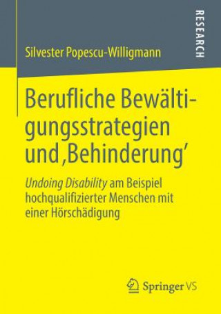 Libro Berufliche Bew ltigungsstrategien Und 'behinderung' Silvester Popescu-Willigmann