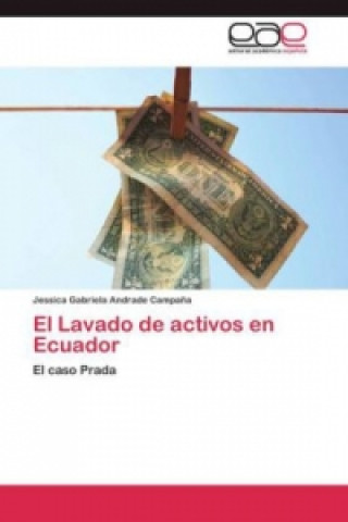 Book Lavado de activos en Ecuador Jessica Gabriela Andrade Campa