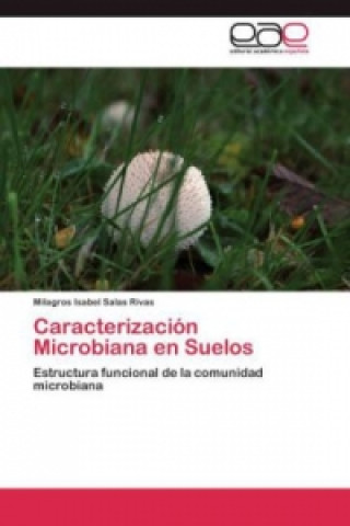 Carte Caracterización Microbiana en Suelos Milagros Isabel Salas Rivas