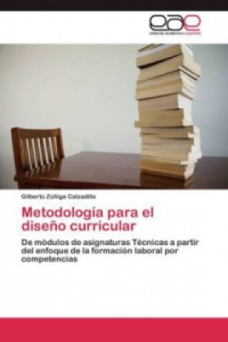 Książka Metodologia para el diseno curricular Gilberto Zú