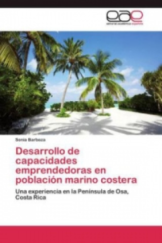 Carte Desarrollo de capacidades emprendedoras en poblacion marino costera Sonia Barboza