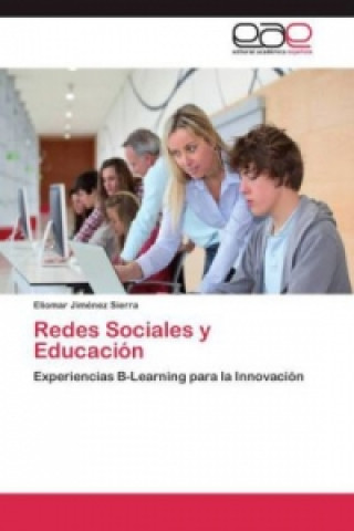 Book Redes Sociales y Educacion Eliomar Jiménez Sierra