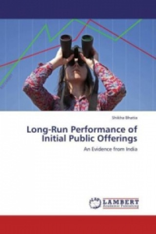 Buch Long-Run Performance of Initial Public Offerings Shikha Bhatia