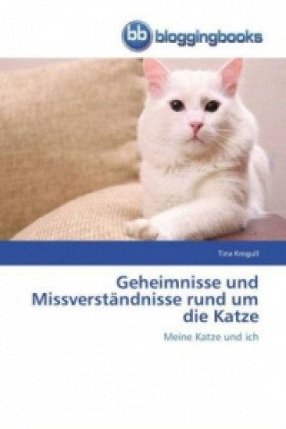 Carte Geheimnisse und Missverstandnisse rund um die Katze Tina Krogull