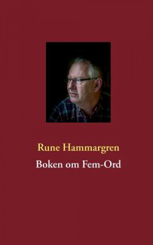Kniha Boken om Fem-Ord Rune Hammargren